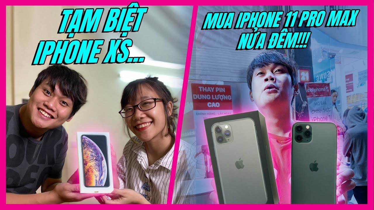 TẠM BIỆT iPHONE XS... 12H ĐÊM MƯA GIÓ XẾP HÀNG MUA iPHONE 11 PRO MAX CHÍNH HÃNG:))))