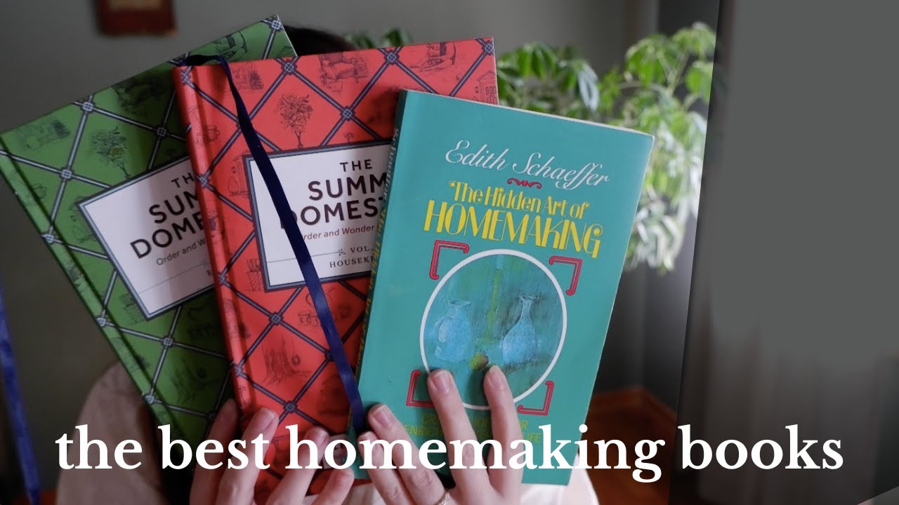 3 Homemaking Books that CHANGED MY LIFE