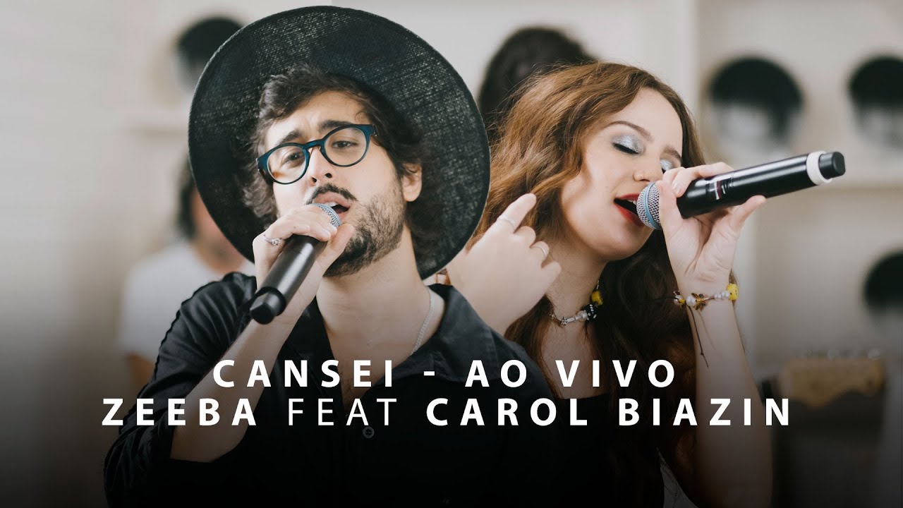 Zeeba feat Carol Biazin - Cansei (Ao Vivo)