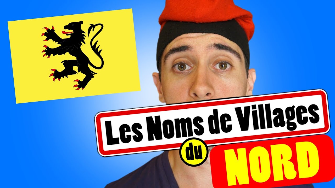 Noms de villages - Le Nord