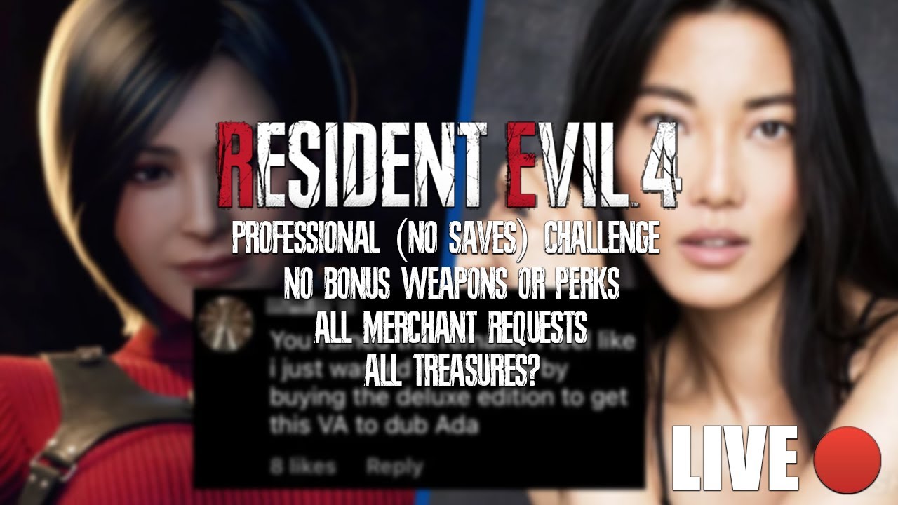 No Saves Professional Challenge Fresh Game (Resident Evil 4 Remake Separate Ways LIVE) (COMPLETED)
