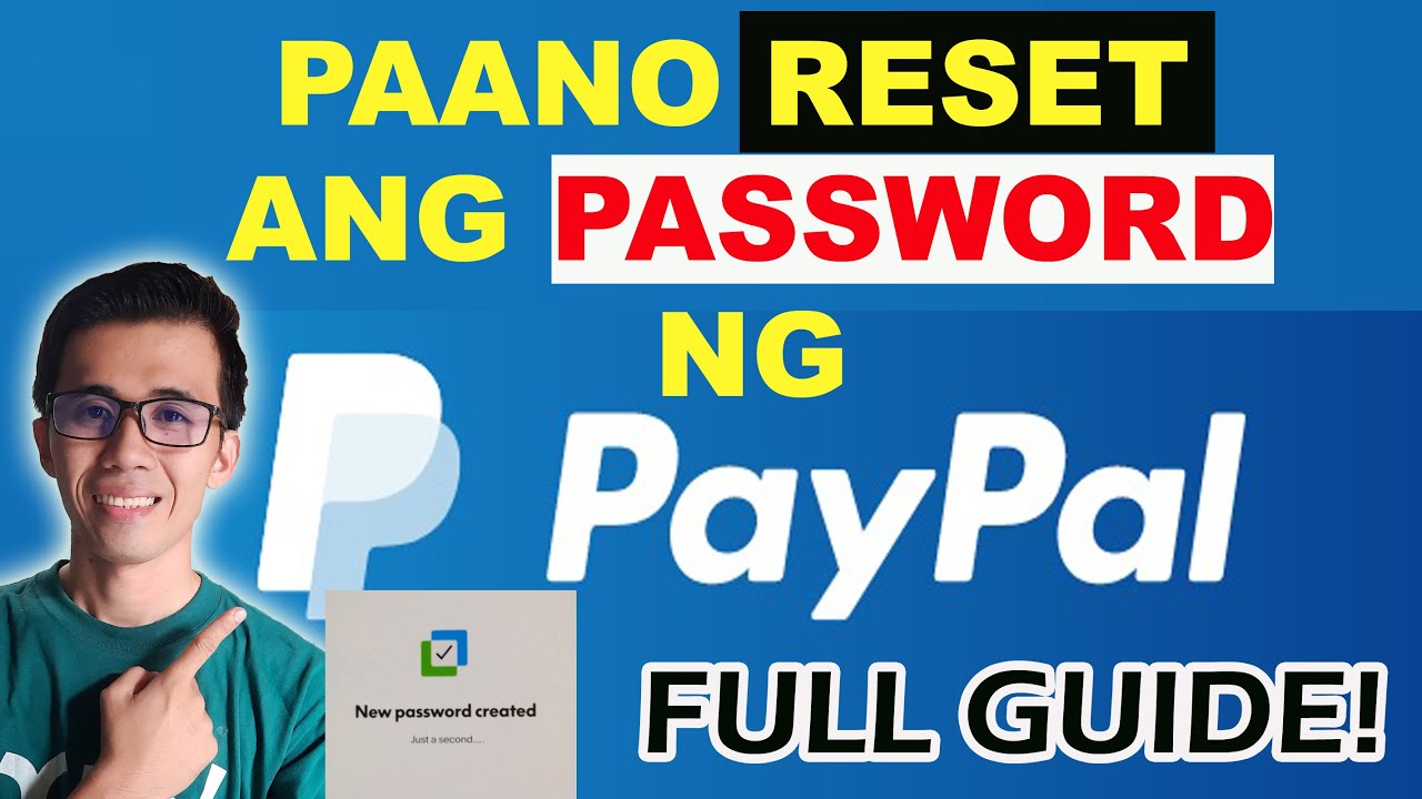 PAANO RESET ANG PASSWORD NG PAYPAL ACCOUNT |  FORGOT PAYPAL PASSWORD |  TAGALOG TIPS 2025