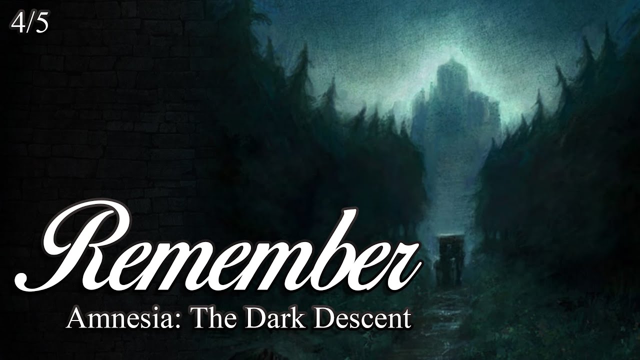 Remember - Waiting for the Rain from Amnesia: The Dark Descent [Audio Drama 4/5]