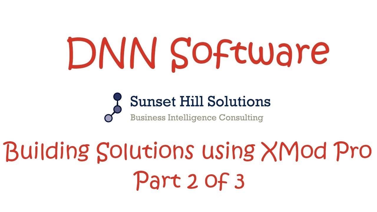 DNN 7 and XMod Pro - Part 2 of 3