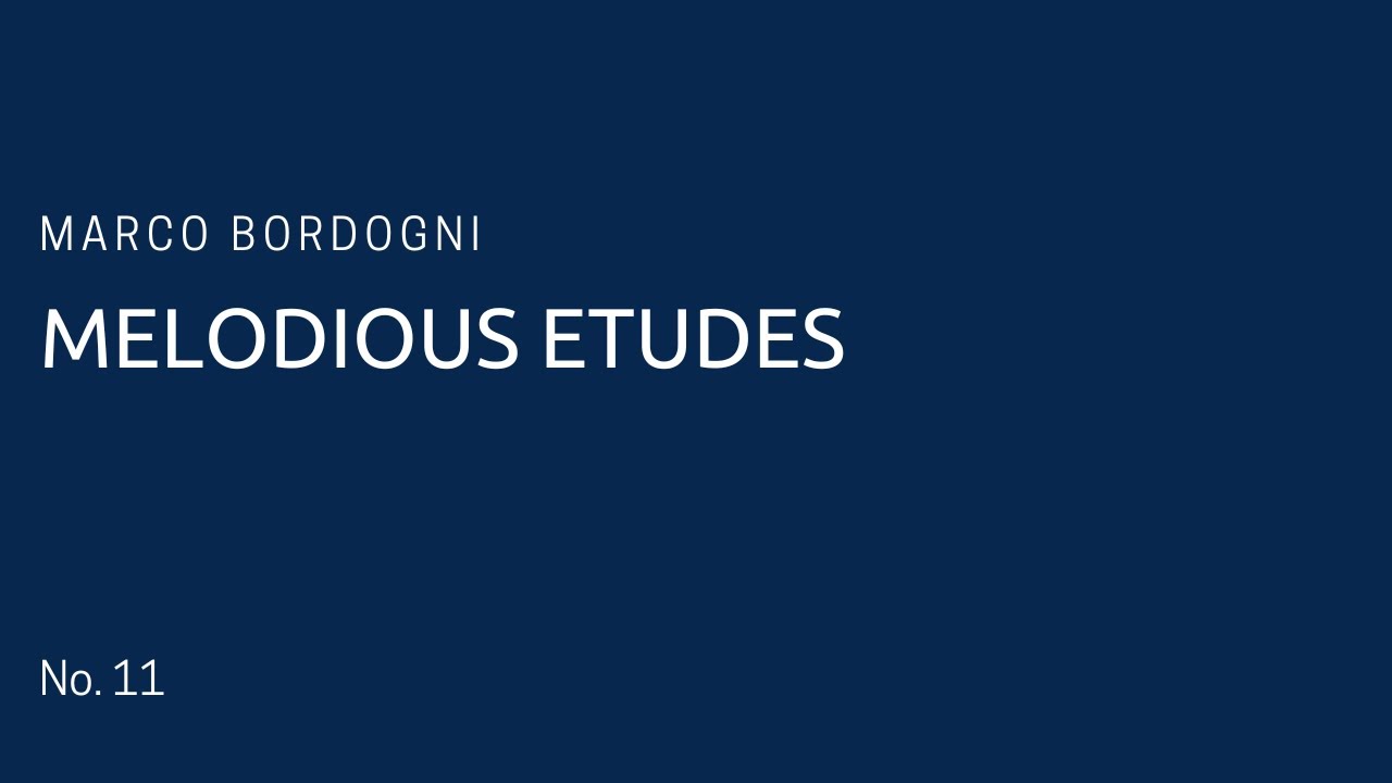 Marco Bordogni - Melodious Etudes No. 11