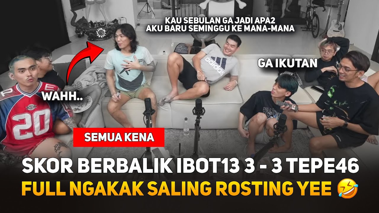 IBOT13 3 - 3 TEPE46 SKOR BERBALIK 🤣 FULL NGAKAK SALING ROASTING YEE SEMUA KENA😅 AAA CLAN #MARAPTHON2