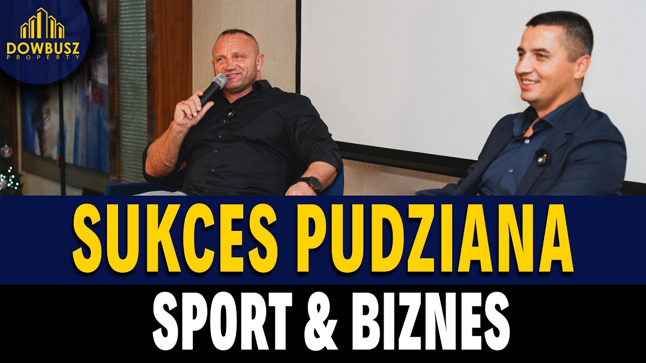Mariusz Pudzianowski | 5x Mistrz Świata Strongman o Biznesie i Inwestycjach