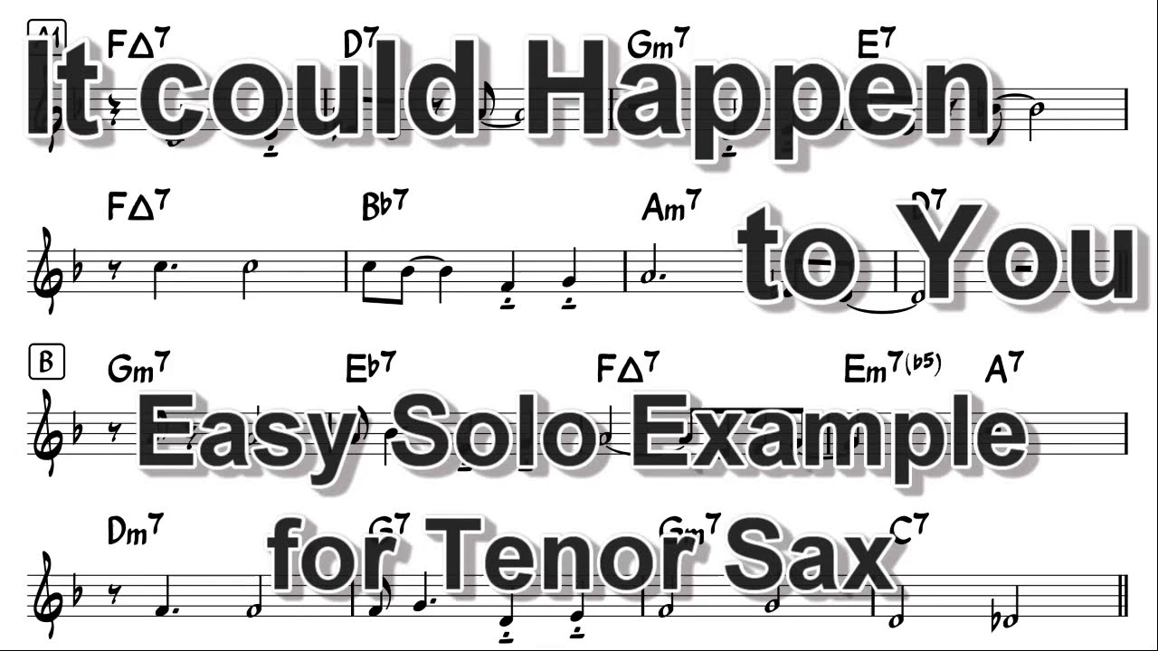 It Could Happen to You - Easy Solo Example for Tenor Sax
