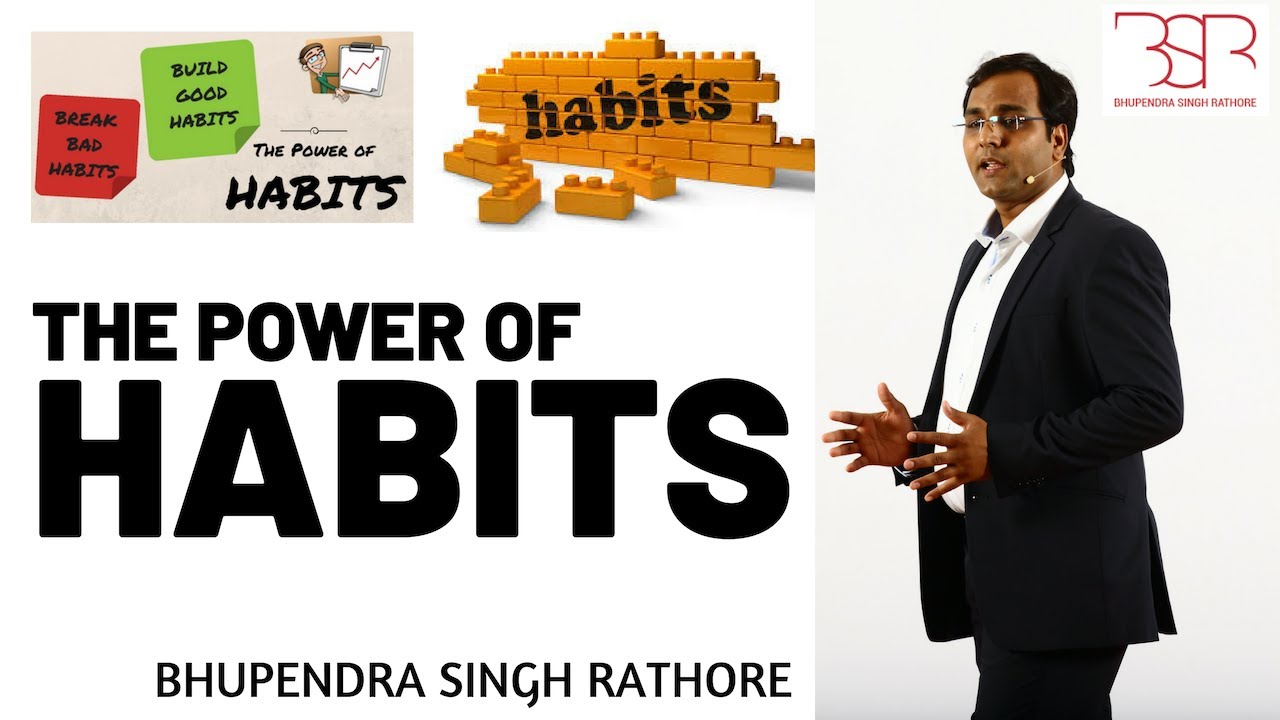 Ameer ho ya gareeb - Apni Aadat Ko Dekho | The Power of Habits - By Bhupendra Singh Rathore (BSR)