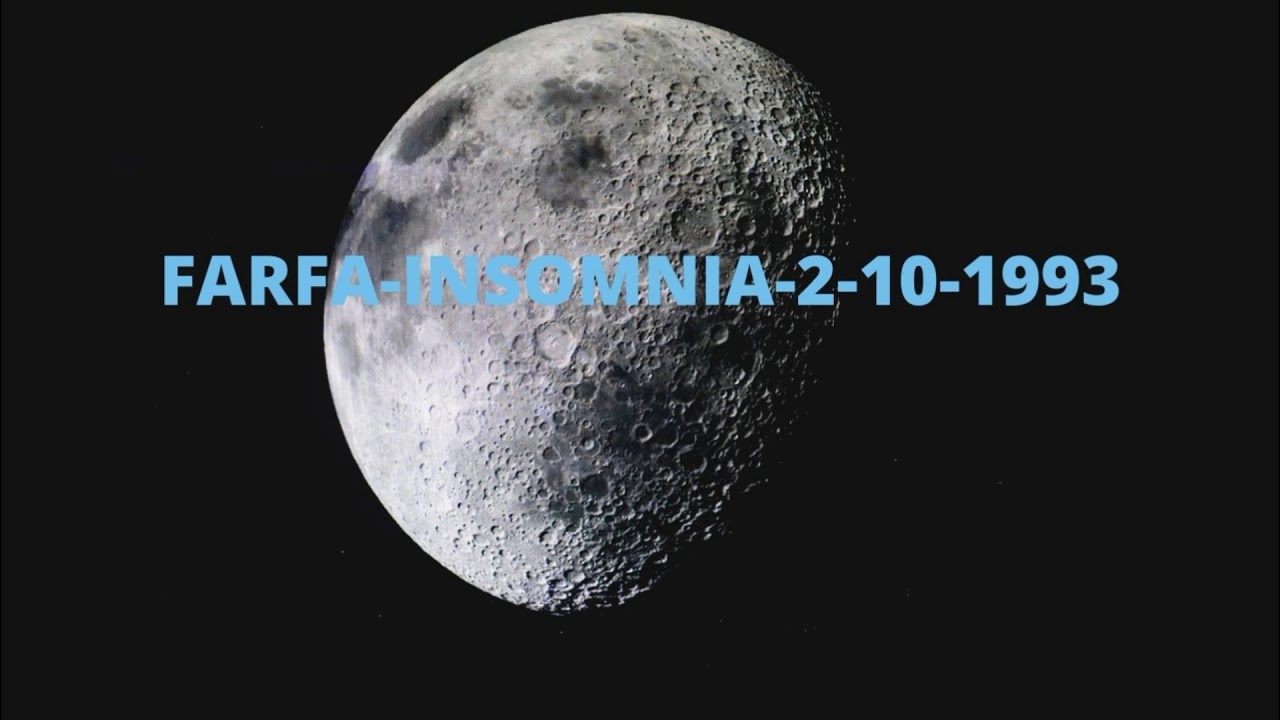FARFA INSOMNIA 2 10 1993