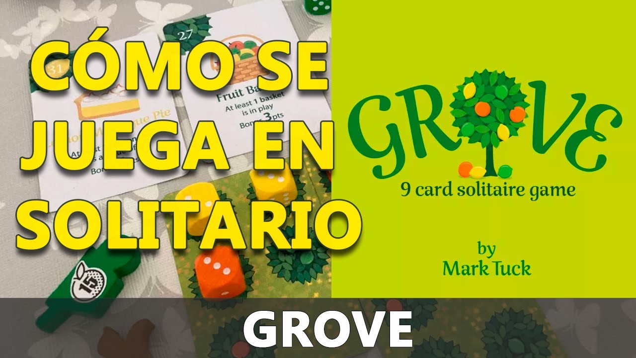 Como se juega a Grove un juego en solitario de 9 cartas