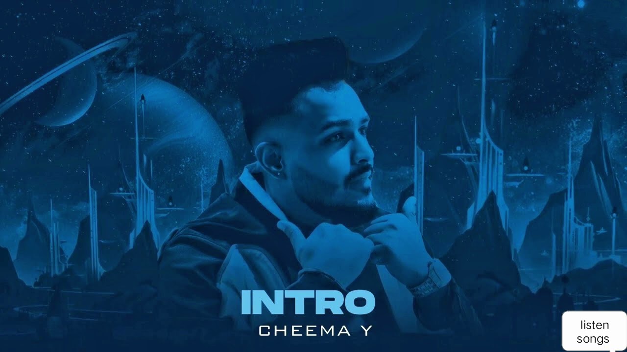 CHEEMA Y - Intro (Official Lyrics) | Gur Sidhu | Punjabi song. 