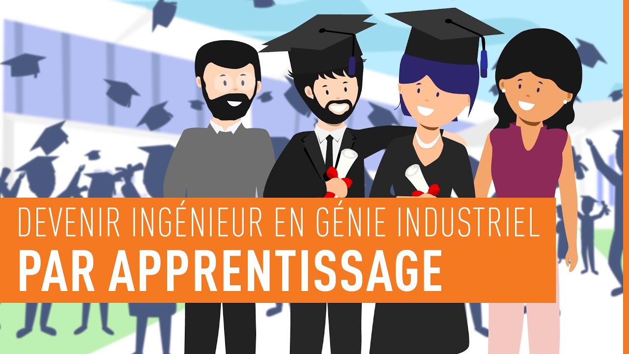 Devenir INGÉNIEUR EN GÉNIE INDUSTRIEL | Cursus Apprenti