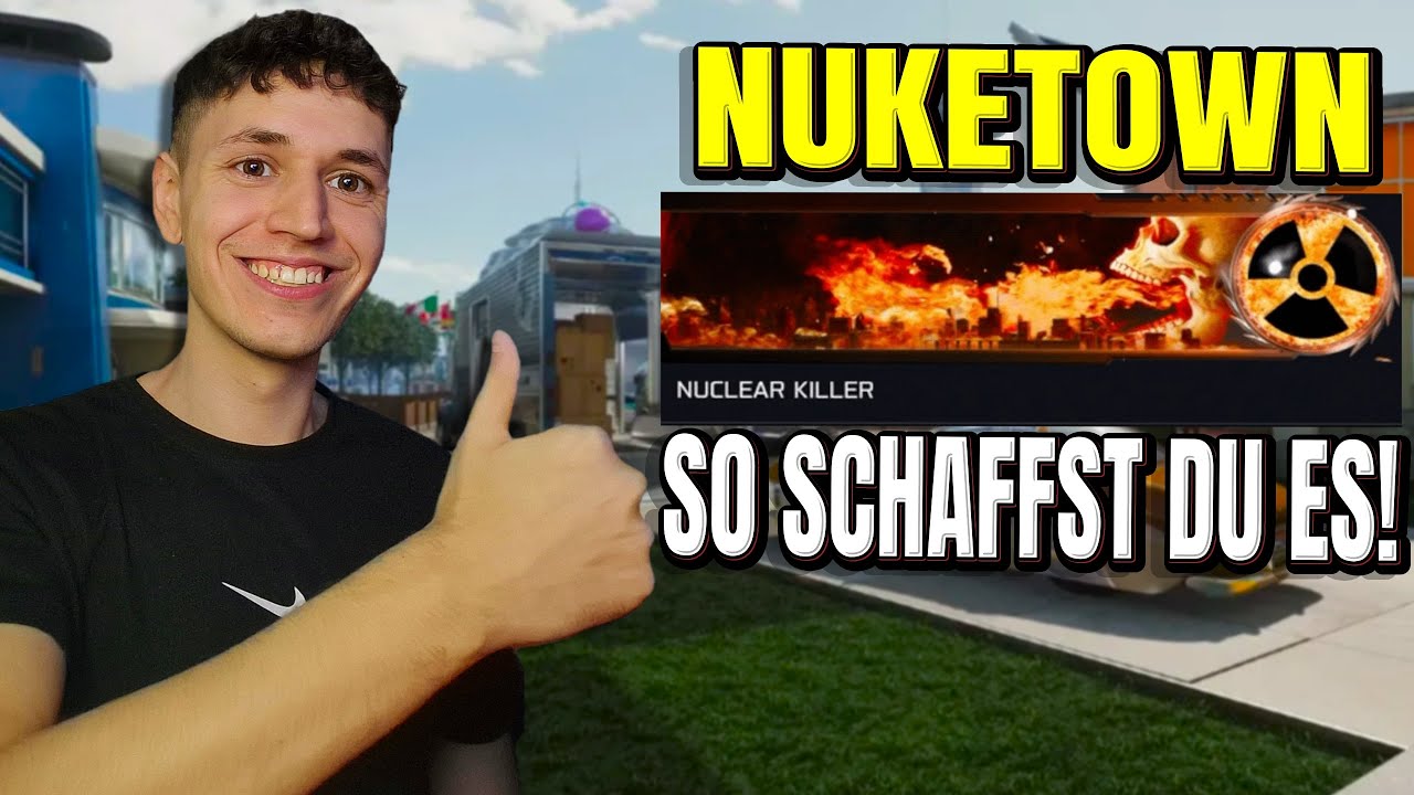 So Schaffst du die NUKE auf NUKETOWN! (Tipps und Tricks)
