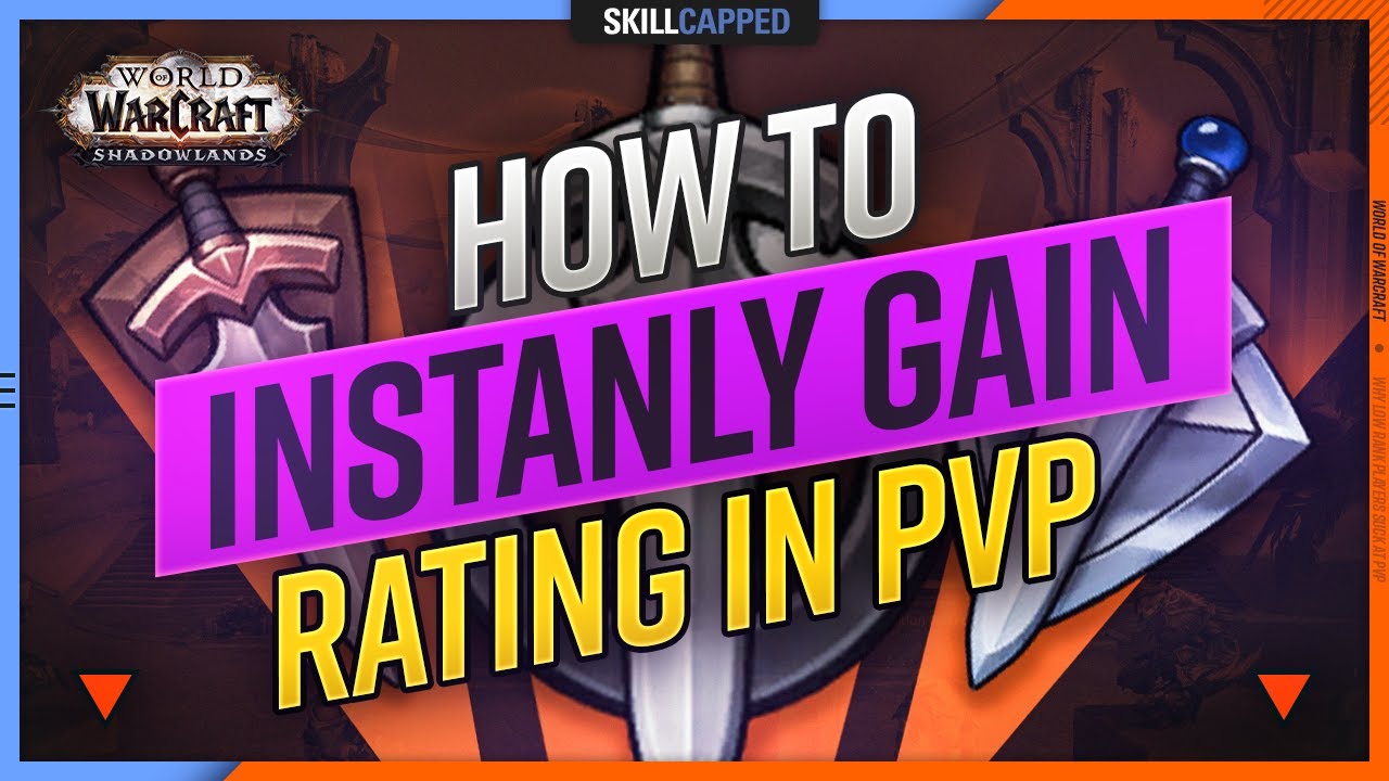 How To INSTANTLY GAIN Rating In WoW PvP