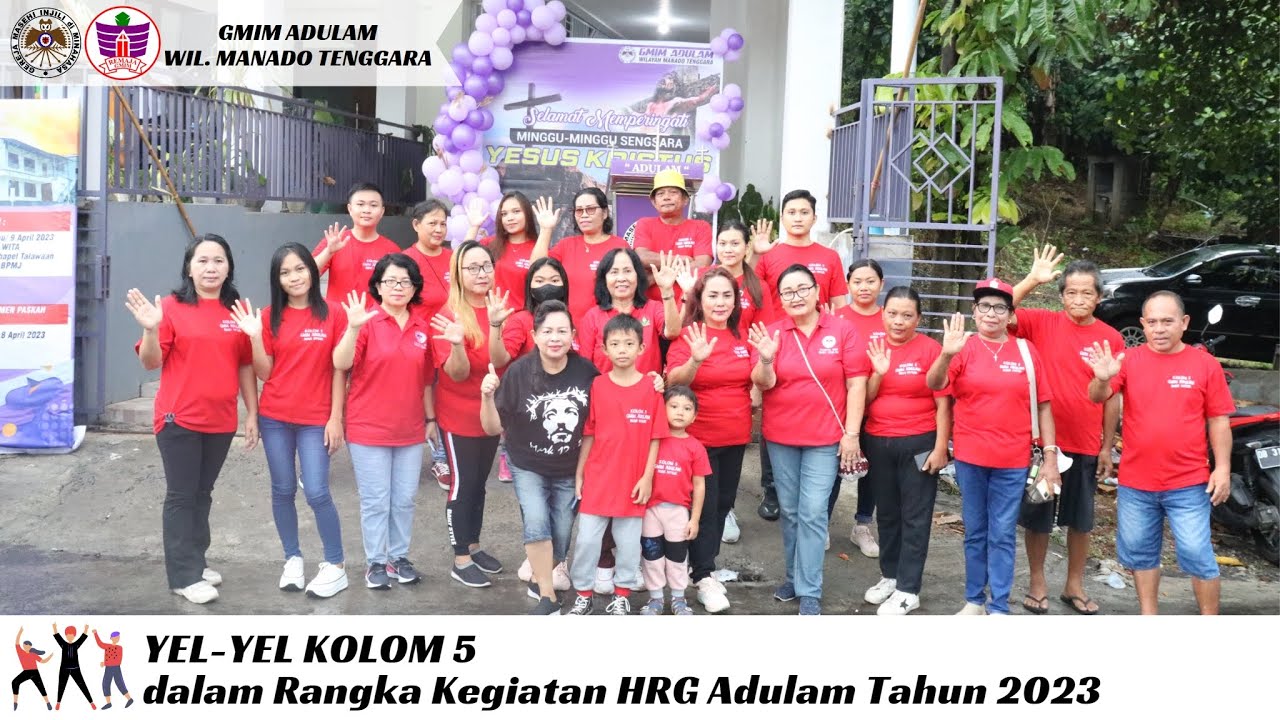 YEL-YEL Kolom 5 GMIM Adulam (Paskah 2023)