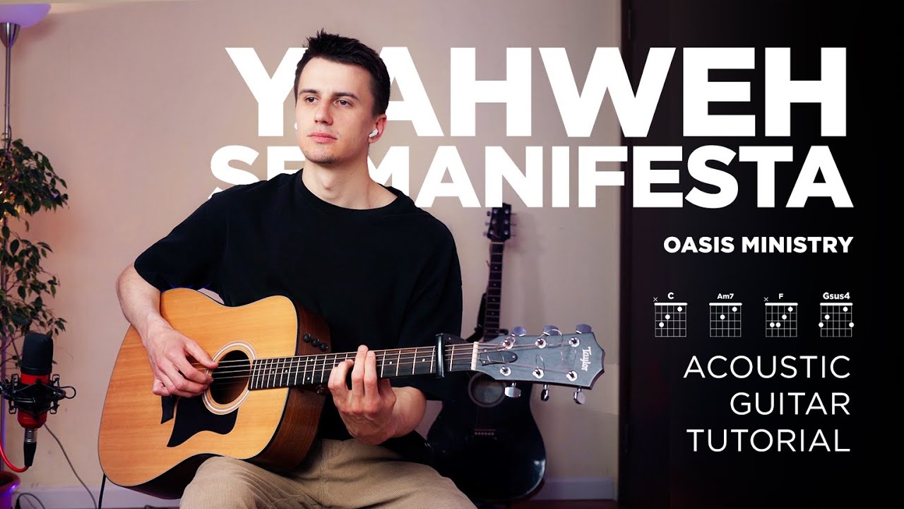 Yahweh Se Manifestará  | Oasis Ministry  | Acoustic Guitar Tutorial (Chords)