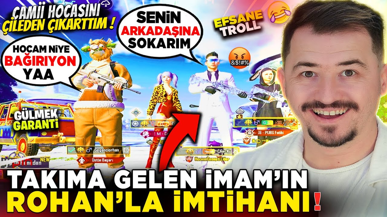 TAKIMA GELEN İMAMIN 😄 ROHANLA İMTİHANI - PUBG MOBİLE TROLL