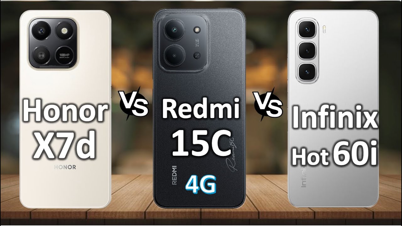 Honor X7d vs Redmi 15C 4G vs Infinix Hot 60i | Best Budget Phone 2025?