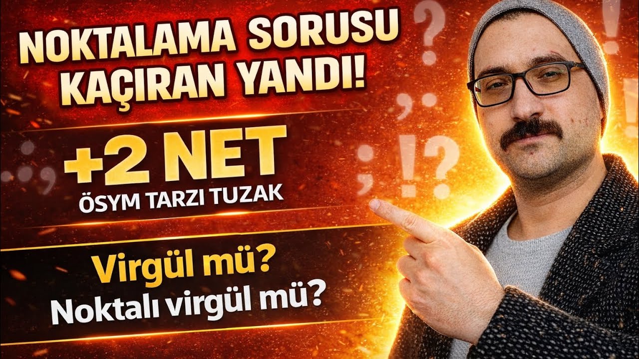 🔥 😎 Noktalama İşaretlerine Son Noktayı Koyduk! / Soru çözümü +Konu Anlatımı 