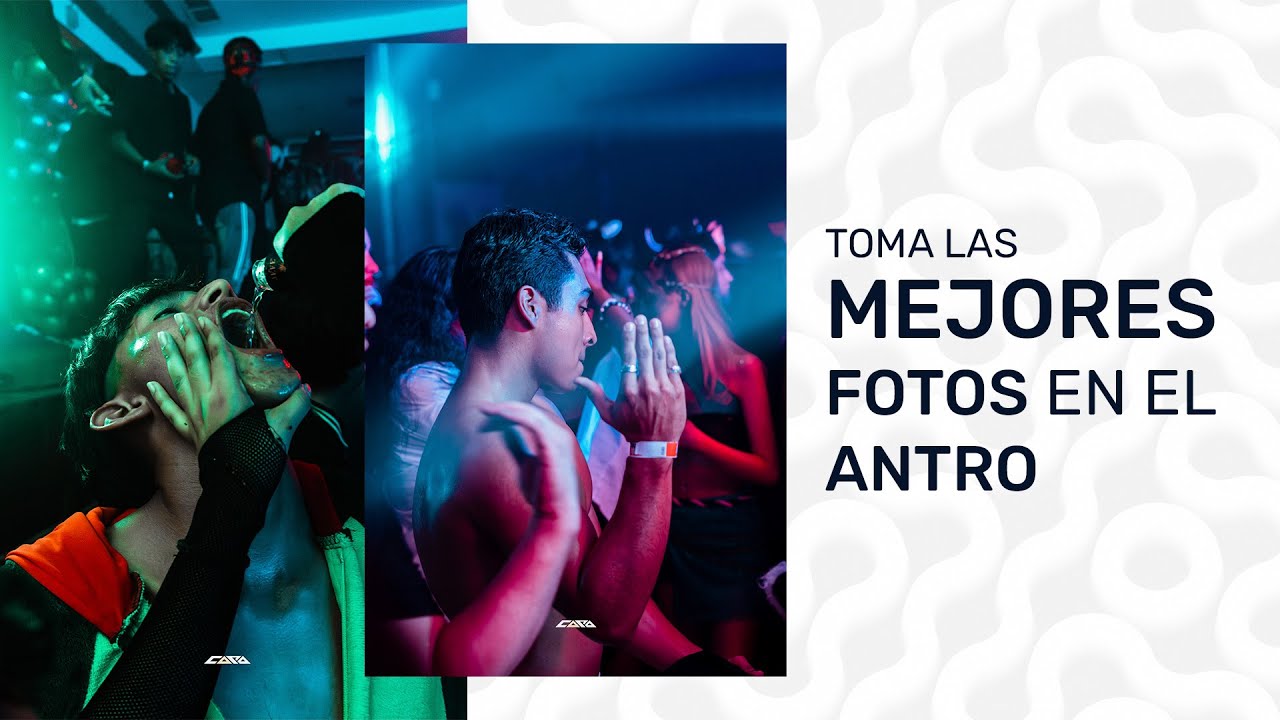 6 Consejos para TOMAR FOTOS EN DISCOTECAS/ANTRO | En 10 minutos 😎😎