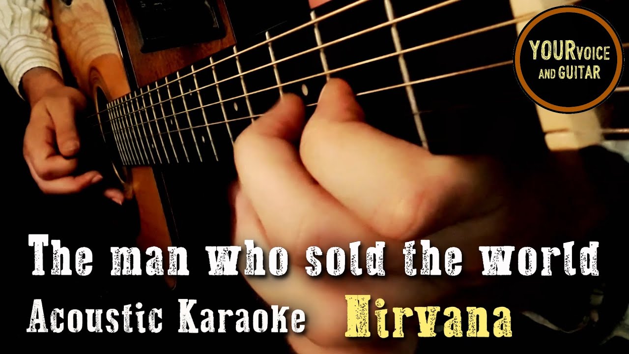 NIRVANA - The man who sold the world - Unplugged Karaoke