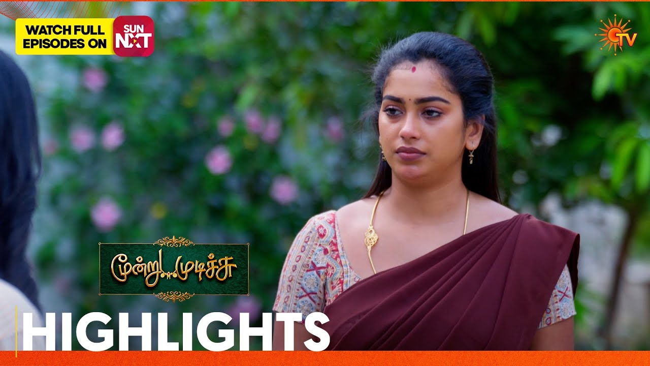 Moondru Mudichu - Highlights 1 | 18 Mar 2026 | Tamil Serial | Sun TV