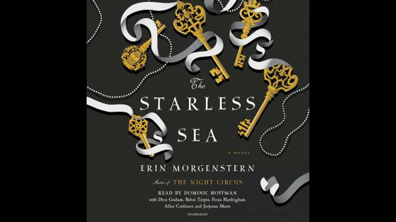 Starless Sea: A Novel - Erin Morgenstern