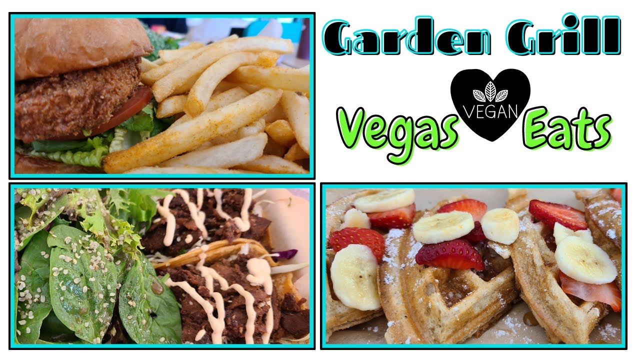 Vegas Vegan Eats at GARDEN GRILL