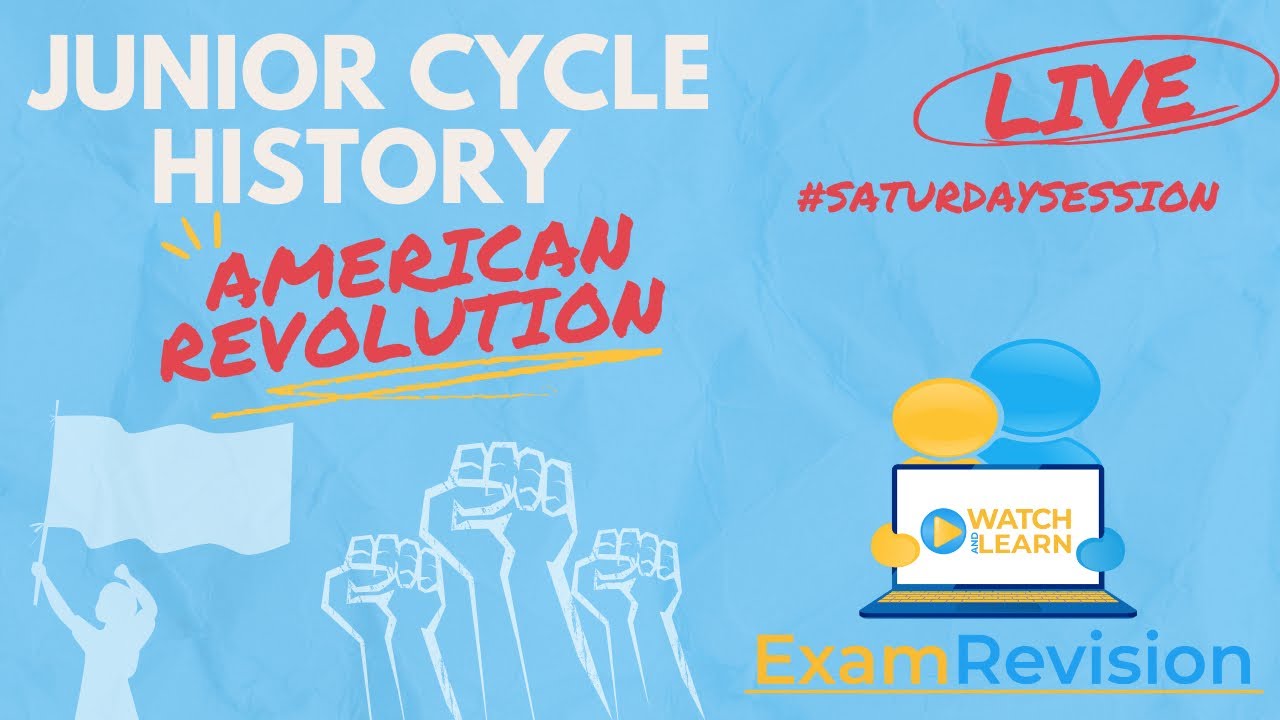 Junior Cycle History - American Revolution