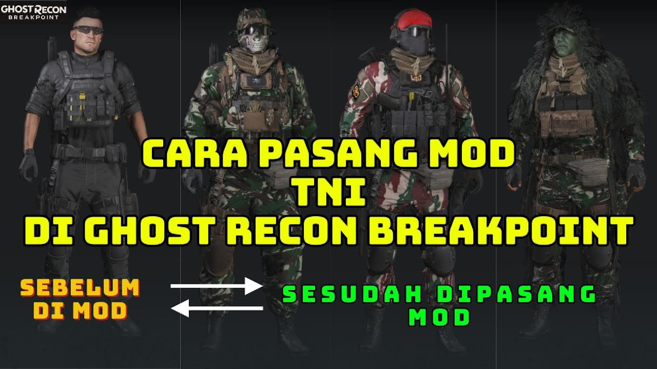 Cara pasang Mod TNI di game Ghost Recon Breakpoint - Mod Indonesia