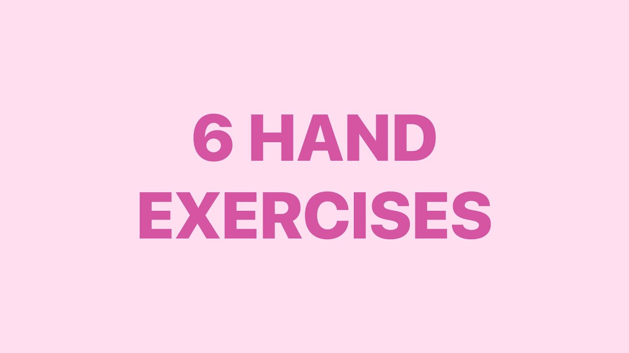 6 HAND EXERCISES [DAY1-DAY90] IN JUST 3 MINUTES