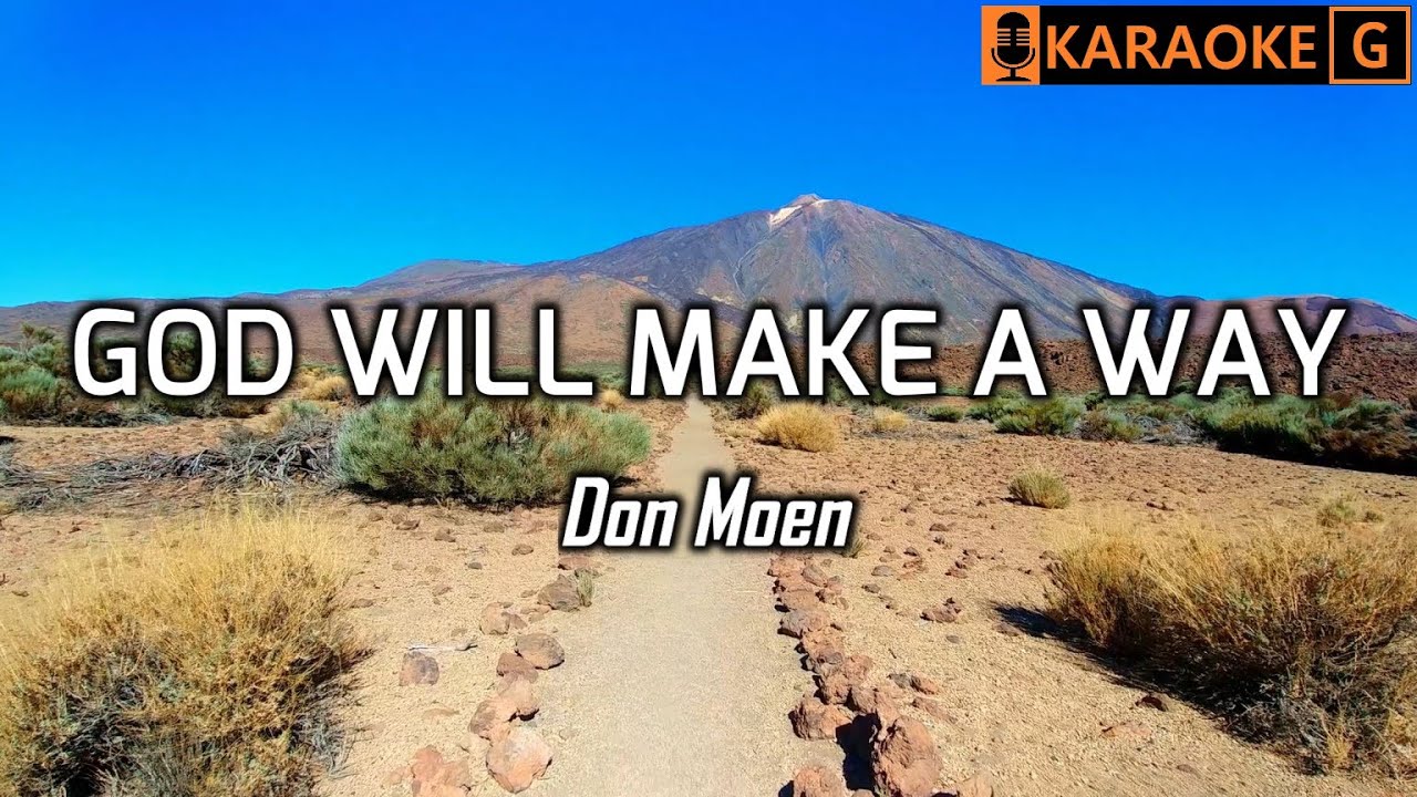 GOD WILL MAKE A WAY - Don Moen | KARAOKE