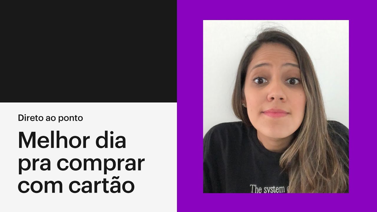 Qual o melhor dia de compra no cart&atilde;o de cr&eacute;dito? | Direto ao Ponto