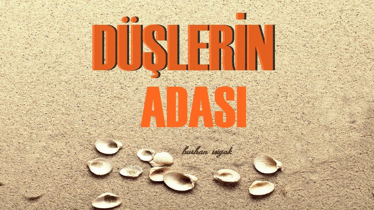Xece - Ciri  | Düşlerin Adası