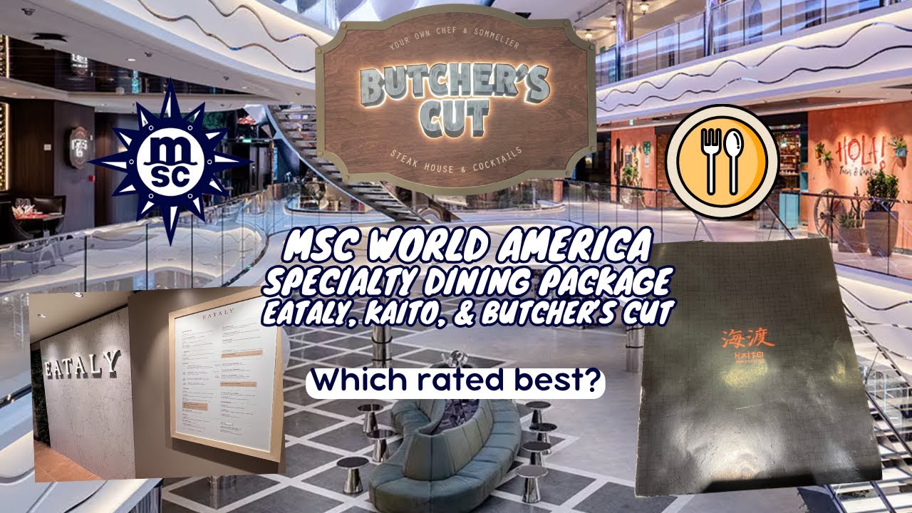 The BEST Specialty Restaurants on MSC World America REVEALED
