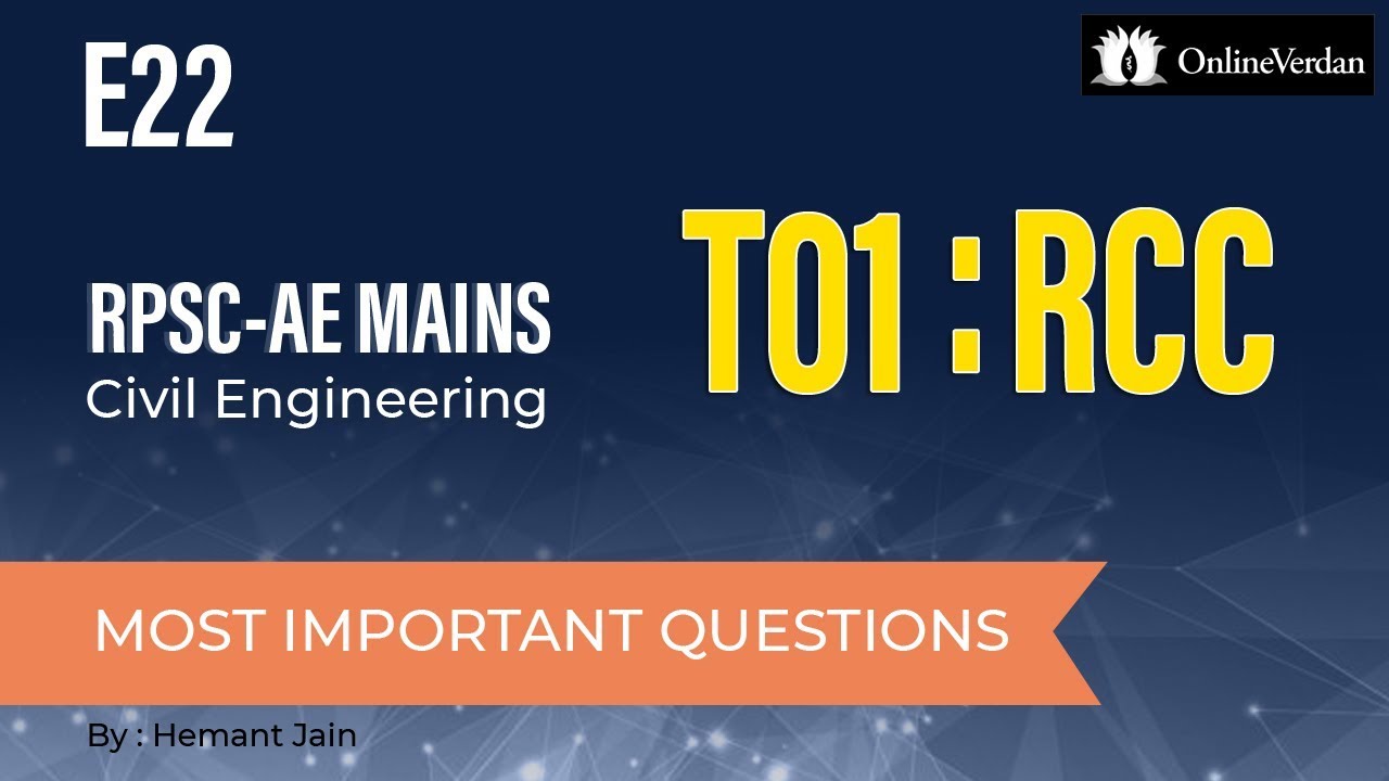 E22: Most Important Questions | RPSC AEn Mains | Civil Engineering | T01: RCC & Prestressed Analysis