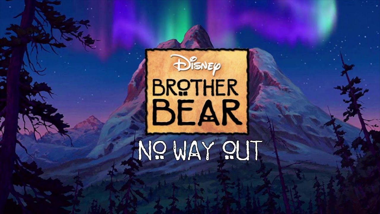 Brother Bear - No way out Phil Collins