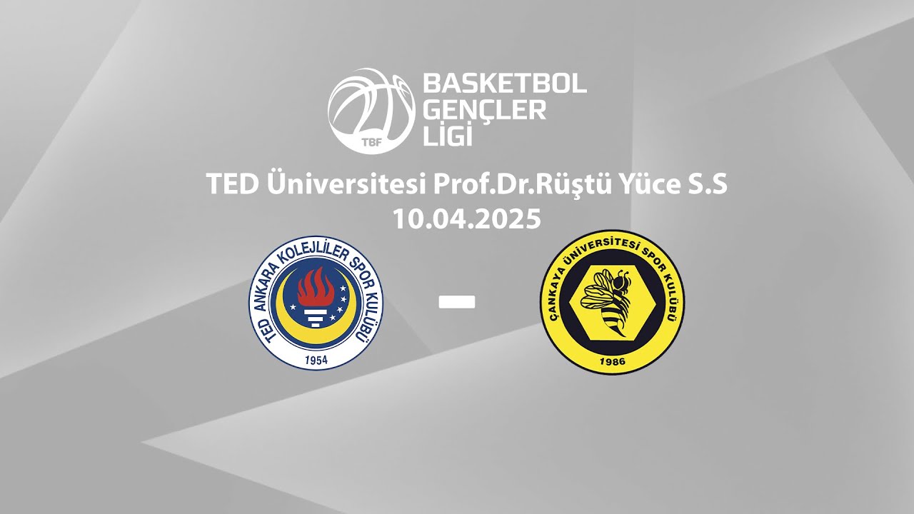 TED Ankara Kolejliler – Çankaya Üniversitesi BGL Kızlar Final Grubu