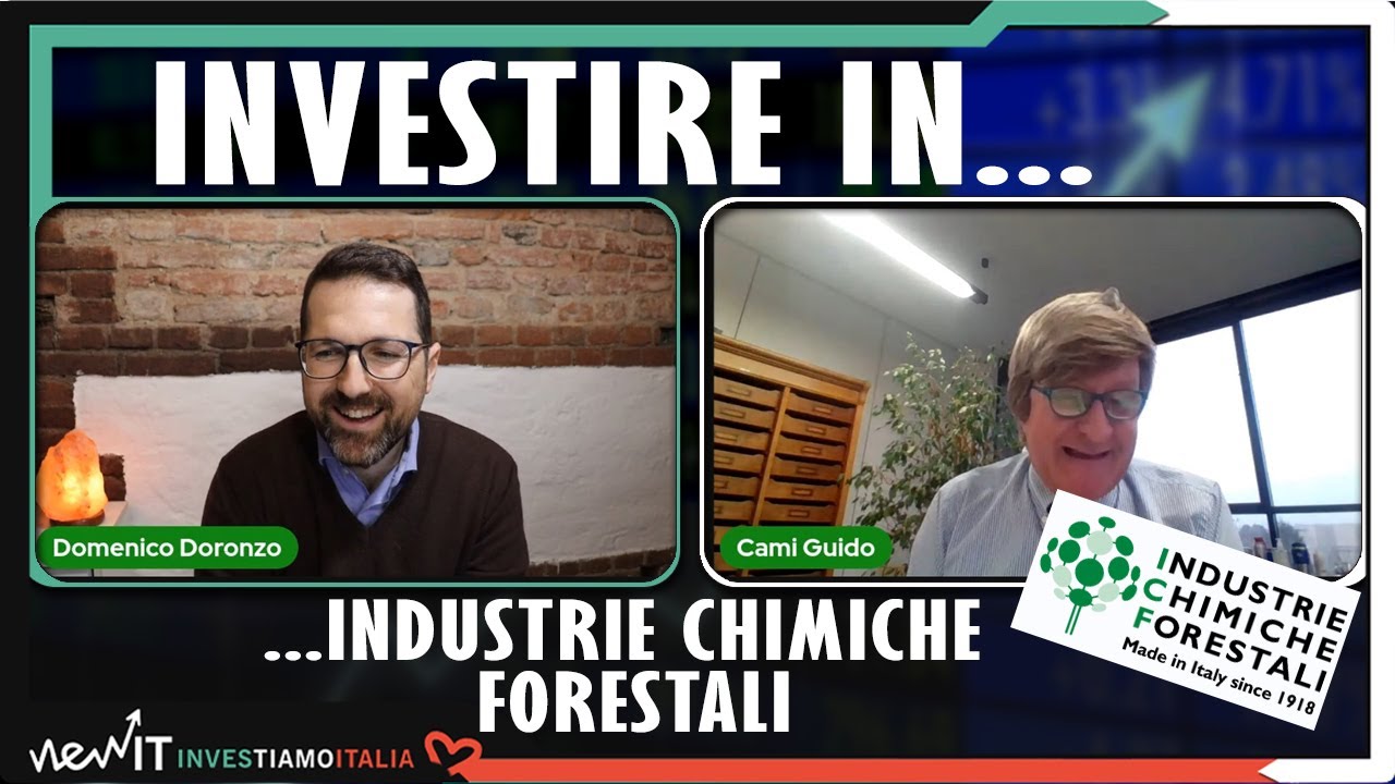 INVESTIRE IN INDUSTRIE CHIMICHE FORESTALI – ne parliamo con Guido Cami