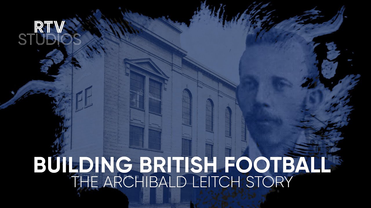 TRAILER | Archibald Leitch | Building British Football