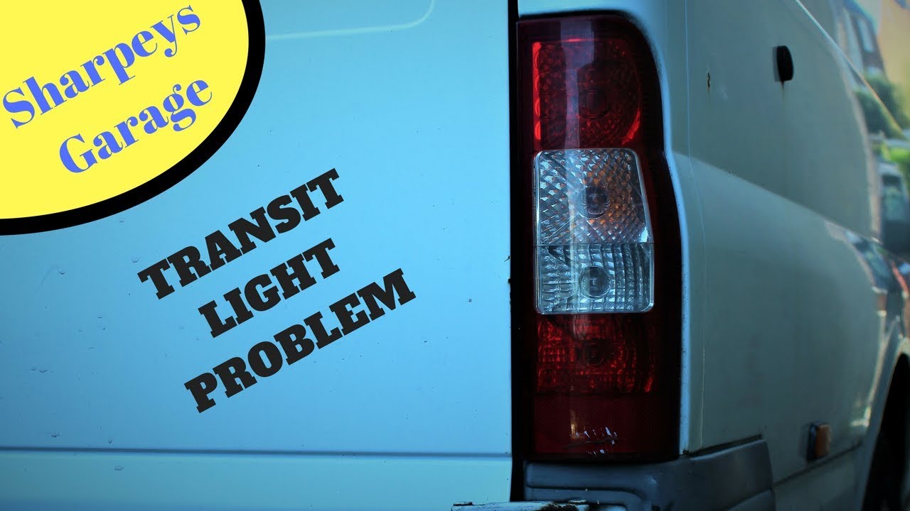 Ford Transit fault on rear lights