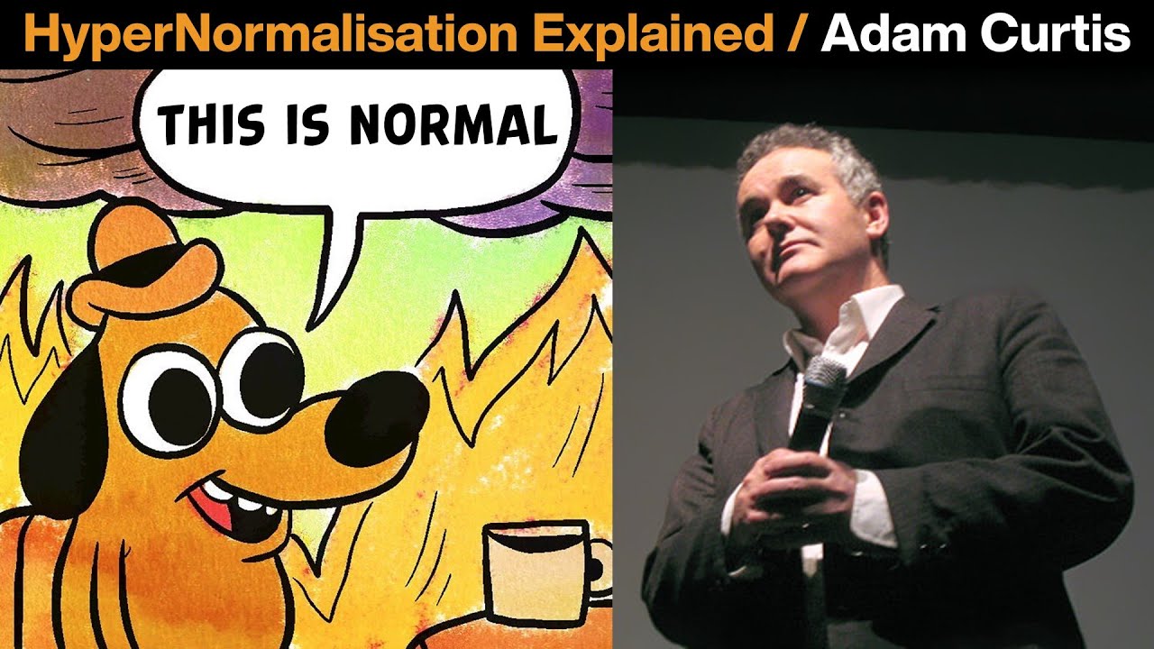 HyperNormalisation explained by Adam Curtis