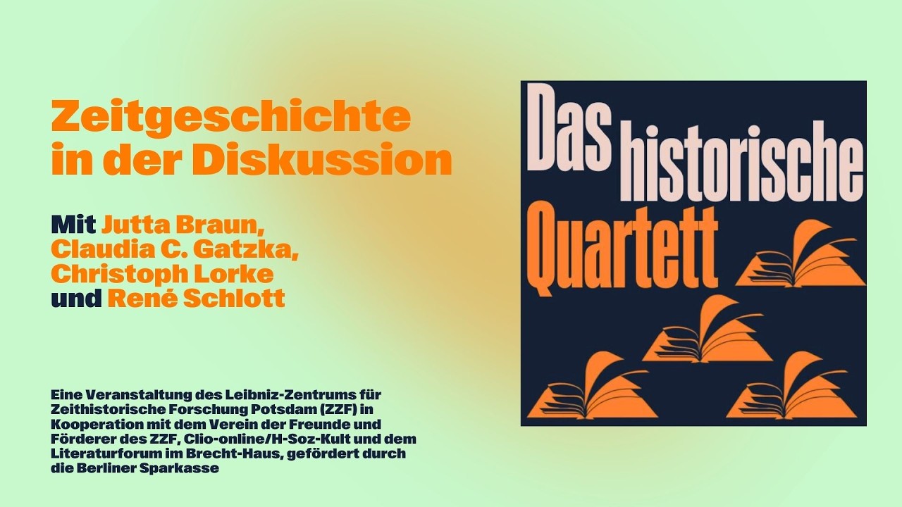 Historisches Quartett: Zeitgeschichte in der Diskussion