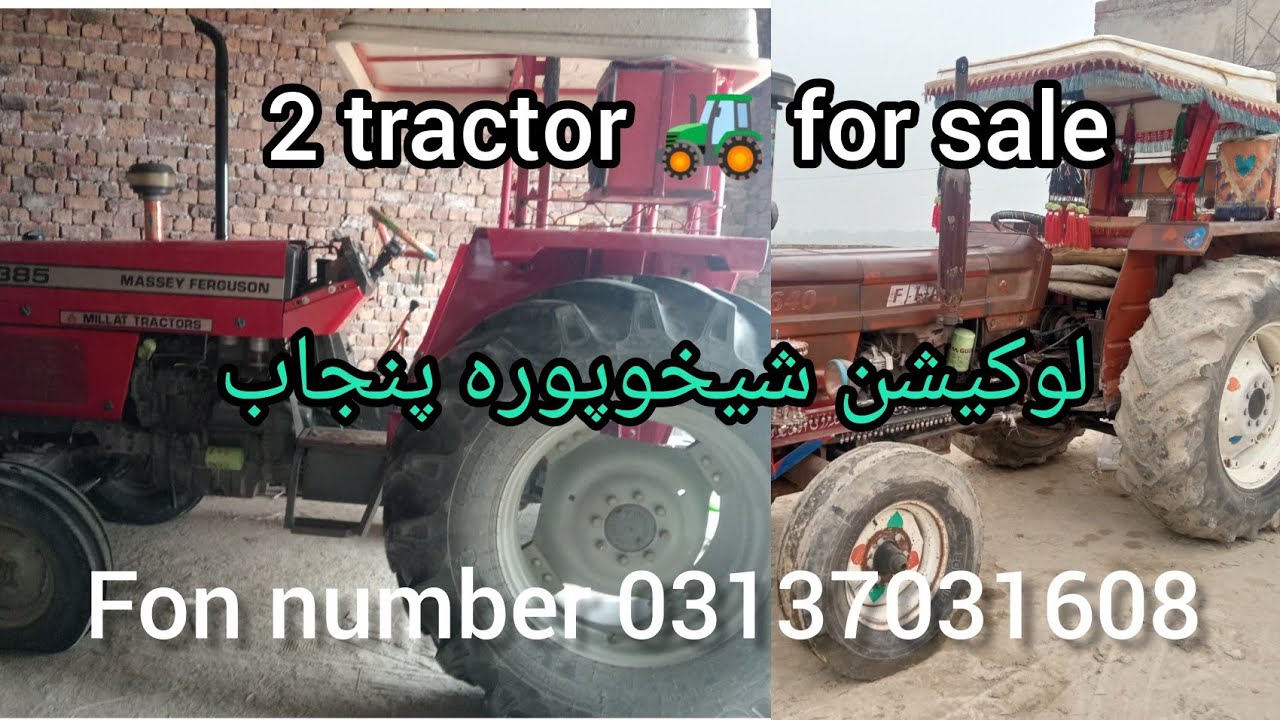 2 tractor 🚜 for sale location shakura Punjab Pakistan 
