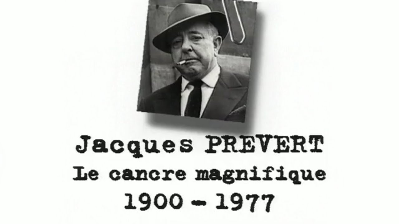 Jacques PRÉVERT – Un siècle d'écrivains : Le cancre magnifique (DOCUMENTAIRE, 1995)