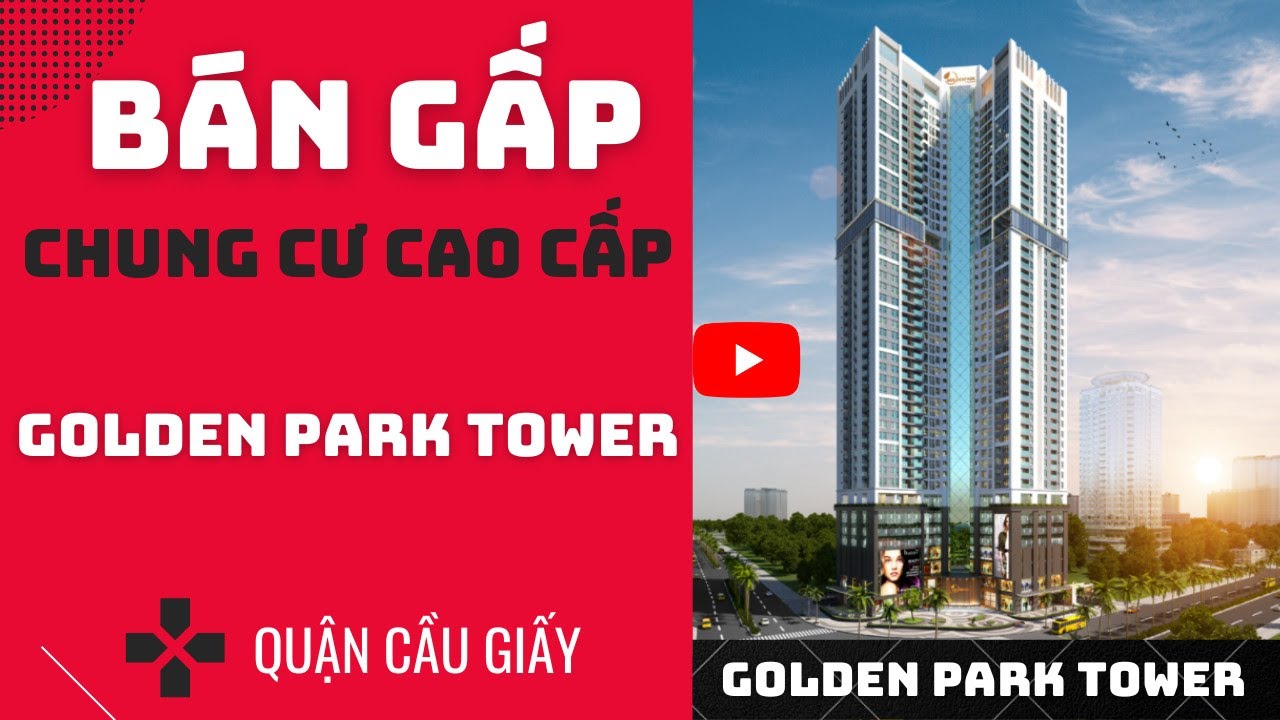 Bán căn hộ chung cư Hà Nội Golden Park Tower Cầu Giấy| Mua chung cư hà nội | HBLand - Bán Nhà Hà Nội