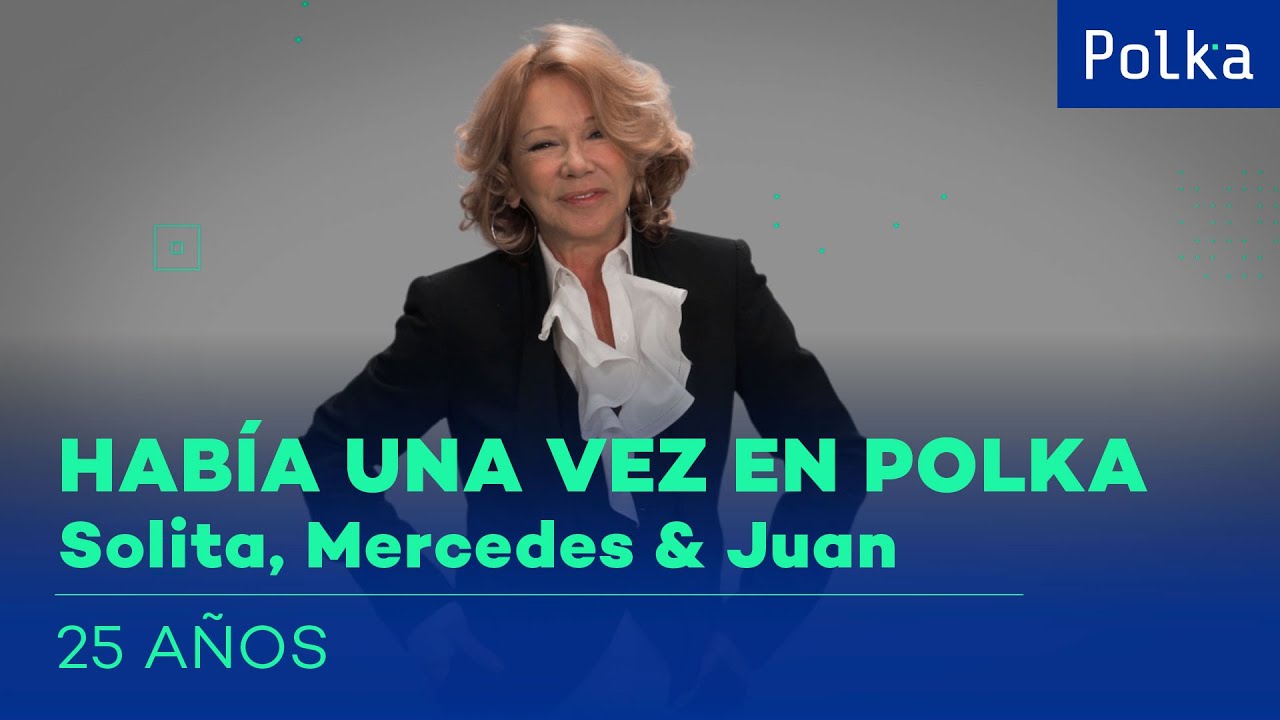 Había una vez en Polka | Soledad Silveyra, Mercedes Morán & Juan Leyrado