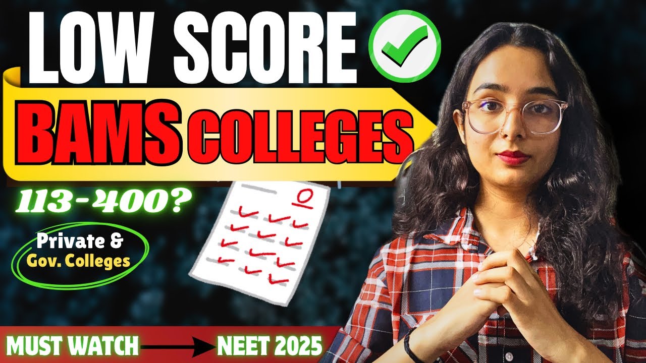 LOW Cutoff BAMS Colleges🏥~Gov & Private Clg~Selection Still Possible🚨