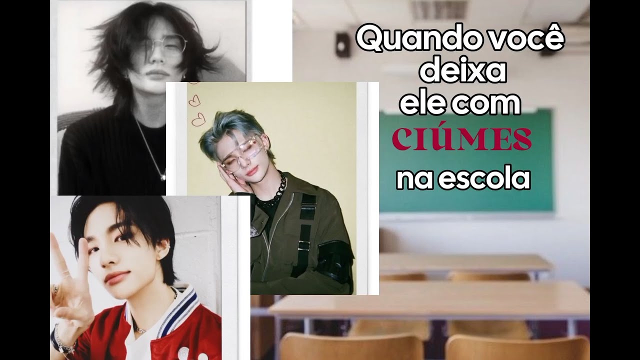 [Imagine Hyunjin] - Quando você deixa ele com ciúmes na escola. ( Ep.único!)